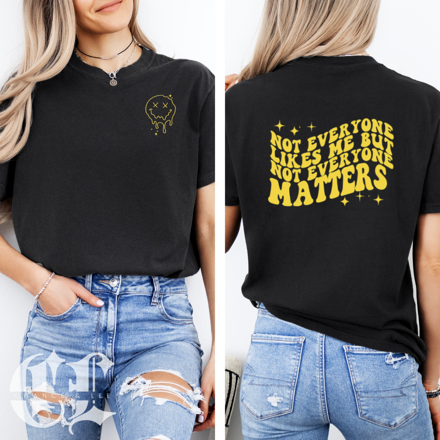 Not Everyone Likes Me Tee